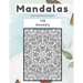 Mandalas Coloring Book for Adults 108 Mandala