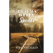 Trauma Still Speaks, Pt. 1 (With Workbook)