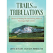 Trails and Tribulations: Stories of Hunting Elk and Packing Mules in Wyoming's High Country