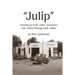 Julip: Growing Up in Mt. Juliet, Tennessee Late 1940s through Early 1960s
