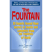 The Fountain: 25 Experts Reveal Their Secrets of Health and Longevity from the Fountain of Youth