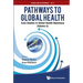 Pathways to Global Health (V2)