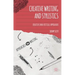 Creative Writing and Stylistics: Creative and Critical Approaches