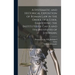 A Systematic and Historical Exposition of Roman Law in the Order of a Code, Embodying the Institutes of Gaius and the Institutes of Justinian;