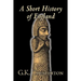 A Short History of England by G. K. Chesterton, History, Europe, Great Britain