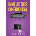 Indie Author Confidential 13