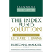 The Index Fund Solution: A Step-By-Step Investor's Guide