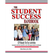 The Student Success Handbook: 125 ready-to-use classroom activities to promote student success along with the black-line masters for an accompanying