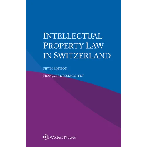 Intellectual Property Law in Switzerland