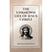 The Unknown Life of Jesus Christ: Easy to Read Layout