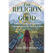 The Religion of Good