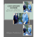 CST Study Guide: Plus over 1000 Questions and Answers