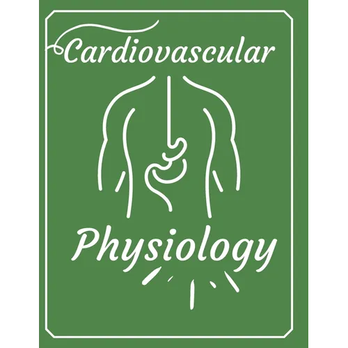 Cardiovascular physiology: New Book For Nursing and Medicine