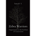 Zebra Warriors: Organizations at the Forefront of Conservation