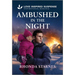 Ambushed in the Night
