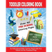 Toddler Coloring Book: Get Ready For School - An Educational Baby Activity Book with Fun School Art for Preschool Prep: Toddler Books for Chi