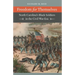 Freedom for Themselves: North Carolina's Black Soldiers in the Civil War Era