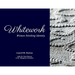 Whitework: Women Stitching Identity