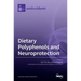 Dietary Polyphenols and Neuroprotection