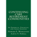 Continuing Care Retirement Communities: An Empirical, Financial, and Legal Analysis