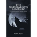 The Naturalist's Almanac: A Naturalist's Journey Through the Year