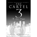 The Cartel 3: The Last Chapter