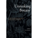 Unmaking Botany: Science and Vernacular Knowledge in the Colonial Philippines