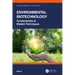 Environmental Biotechnology: Fundamentals to Modern Techniques