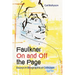 Faulkner on and Off the Page: Essays in Biographical Criticism