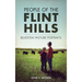 People of the Flint Hills: Bluestem Pasture Portraits