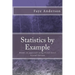 Statistics by Example: Hands on approach using R and Excel