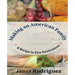 Making an American Family: A Recipe in Five Generations