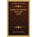 Knights Of Columbus, Illustrated (1918)