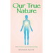 Our True Nature: From Awakening to Understanding