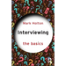 Interviewing: The Basics