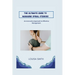 The Ultimate Guide to Managing Spinal Stenosis: An Innovative Approach to Effective Management
