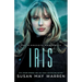 Iris: An athlete hero, forced proximity, international race to save lives!