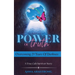 Power of Truth: Overcoming 25 Years of Darkness A True Cult Survivor Story