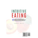Intuitive Eating: 12 Principles For Healthy Mindful Eating Habits: A Revolutionary Non-Diet Workbook Program To Unlock Your Mind And Stop Emotional an