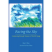 Facing the Sky: Composing Through Trauma in Word and Image
