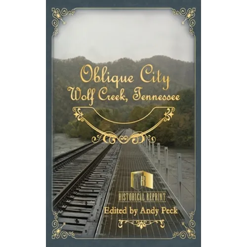 Oblique City: Wolf Creek, Tennessee