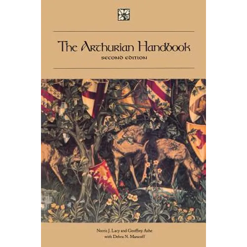 The Arthurian Handbook: Second Edition