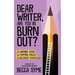 Dear Writer, Are You In Burnout?