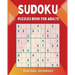 Sudoku Puzzle Book for Adults: Easy to Hard Puzzles with Full Solutions