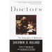 Doctors: The Biography of Medicine