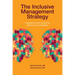 The Inclusive Management Strategy: Engineering Culture Change for Employees with Disabilities