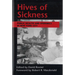 Hives of Sickness: Public Health and Epidemics in New York City