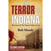 The Terror of Indiana: Bent Jones & The Moody-Tolliver Feud Second Edition