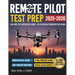 Remote Pilot FAA Part 107 Study Guide in Full-Color: The Complete UAG Test Prep with Full Practice Exams & Bonus Questions