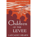 Children of the Levee